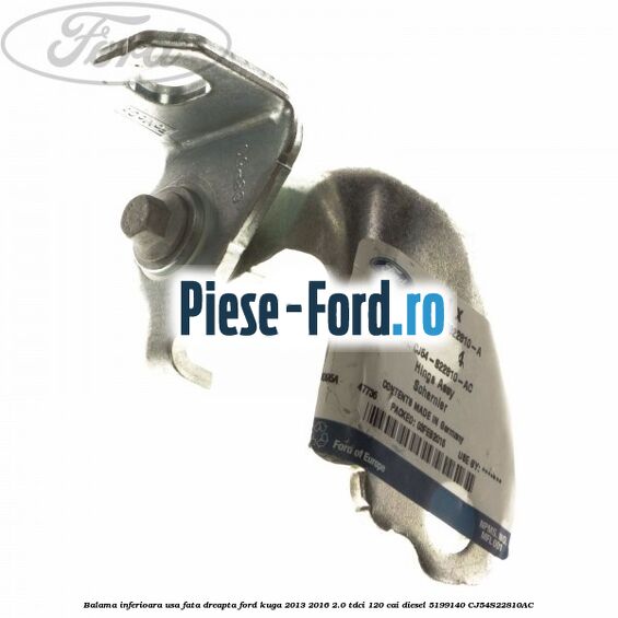 Balama inferioara usa fata dreapta Ford Kuga 2013-2016 2.0 TDCi 120 cai #E1BEDC8299