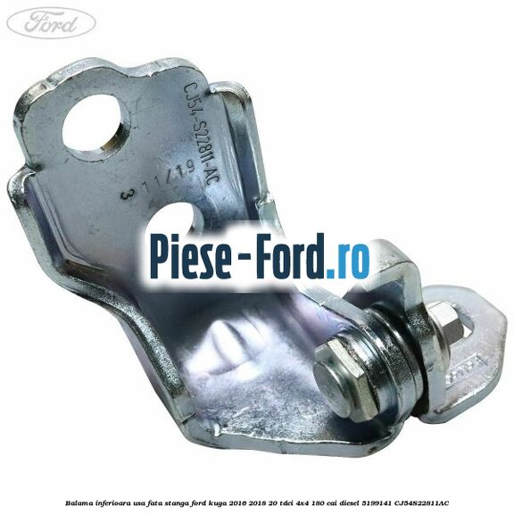 Balama inferioara usa fata stanga Ford Kuga 2016-2018 2.0 TDCi 4x4 180 cai #B80845B204