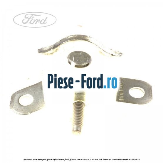 Balama superioara usa fata dreapta Ford Fiesta 2008-2012 1.25 82 cai benzina