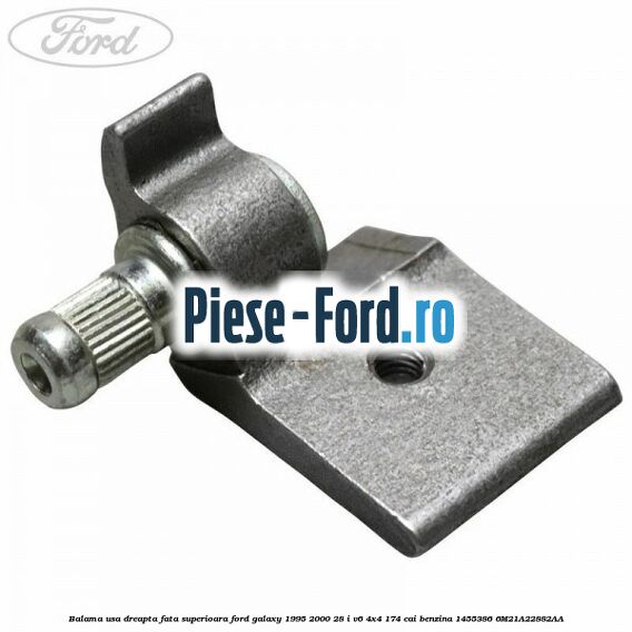 Balama usa dreapta fata superioara Ford Galaxy 1995-2000 2.8 i V6 4x4 174 cai #108090CE5E