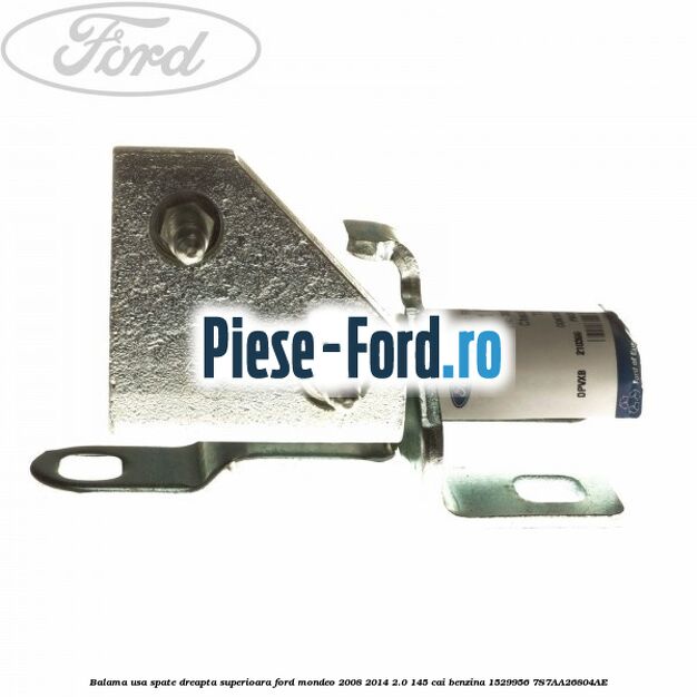 Balama usa spate dreapta superioara Ford Mondeo 2008-2014 2.0 145 cai #DD2701E5AB