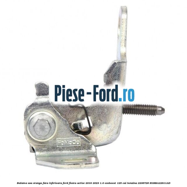 Balama usa stanga fata inferioara Ford Fiesta Active 2018-2023 1.0 EcoBoost 125 cai #1E88323E06