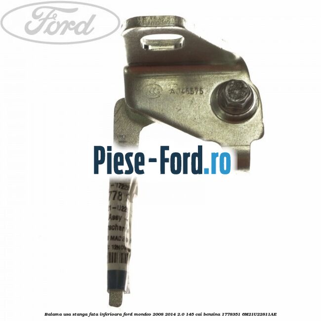 Balama usa stanga fata inferioara Ford Mondeo 2008-2014 2.0 145 cai #7483486284