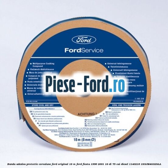 Banda adeziva protectie coroziune Ford original 18 M Ford Fiesta 1996-2001 1.8 DI 75 cai #99A6219749