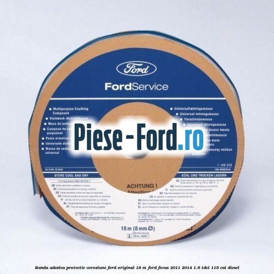 Banda adeziva protectie coroziune Ford original 18 M Ford Focus 2011-2014 1.6 TDCi 115 cai diesel