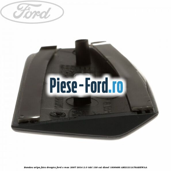 Bandou aripa fata dreapta Ford S-Max 2007-2014 2.0 TDCi 130 cai diesel #EA4E8EF7A6