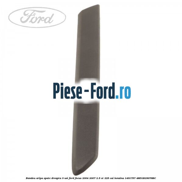 Bandou aripa spate dreapta 3 usi Ford Focus 2004-2007 2.5 ST 225 cai benzina #E5812428A4