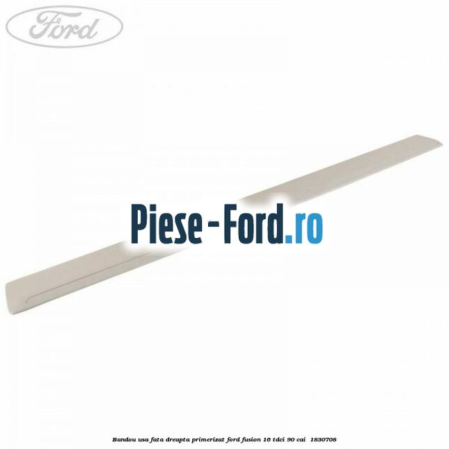 Bandou usa fata dreapta primerizat Ford Fusion 1.6 TDCi 90 cai #2C3E3A1748