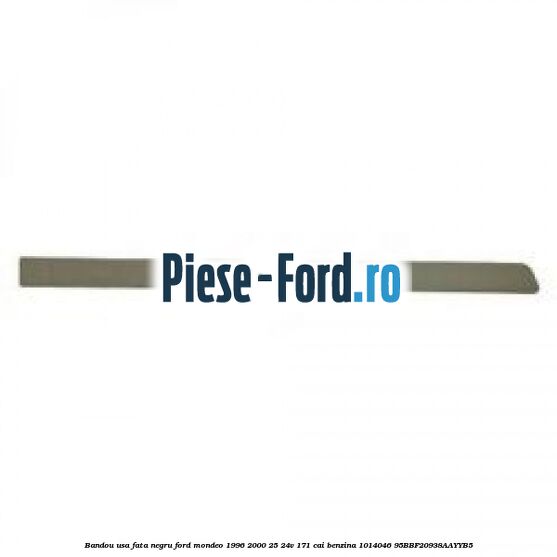 Bandou usa fata negru Ford Mondeo 1996-2000 2.5 24V 171 cai #7EA194B82D
