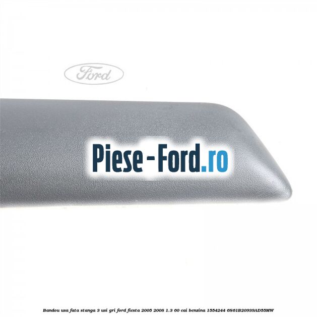Bandou usa fata dreapta negru 5 usi Ford Fiesta 2005-2008 1.3 60 cai benzina