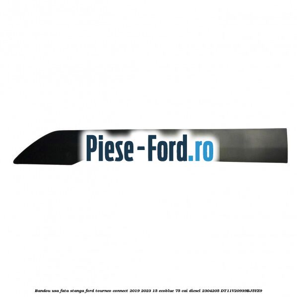 Bandou usa fata stanga Ford Tourneo Connect 2019-2023 1.5 EcoBlue 75 cai #2D716FE375