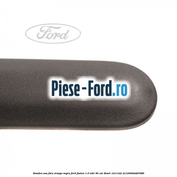 Bandou usa fata stanga negru Ford Fusion 1.6 TDCi 90 cai diesel