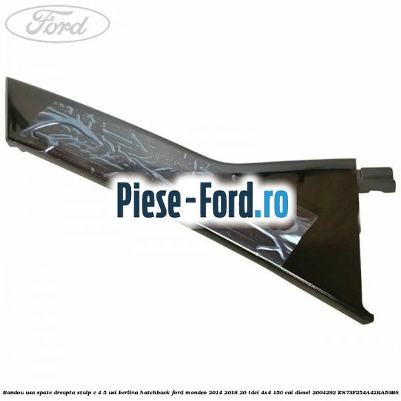 Bandou usa spate dreapta, stalp C 4/5 usi berlina/hatchback Ford Mondeo 2014-2018 2.0 TDCi 4x4 150 cai #878689162C