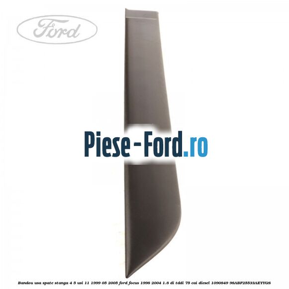 Bandou usa spate stanga 4/5 usi 11/1999-05/2005 Ford Focus 1998-2004 1.8 DI/TDDi 75 cai diesel #2E31C1B142
