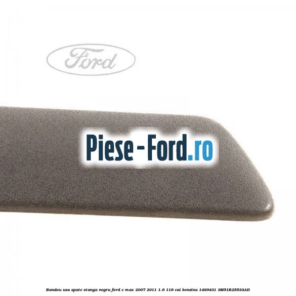 Bandou usa spate stanga negru Ford C-Max 2007-2011 1.6 116 cai benzina #F284433EA4