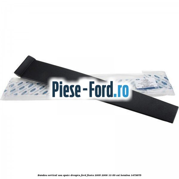 Bandou vertical usa spate dreapta Ford Fiesta 2005-2008 1.3 69 cai #BD596FA492
