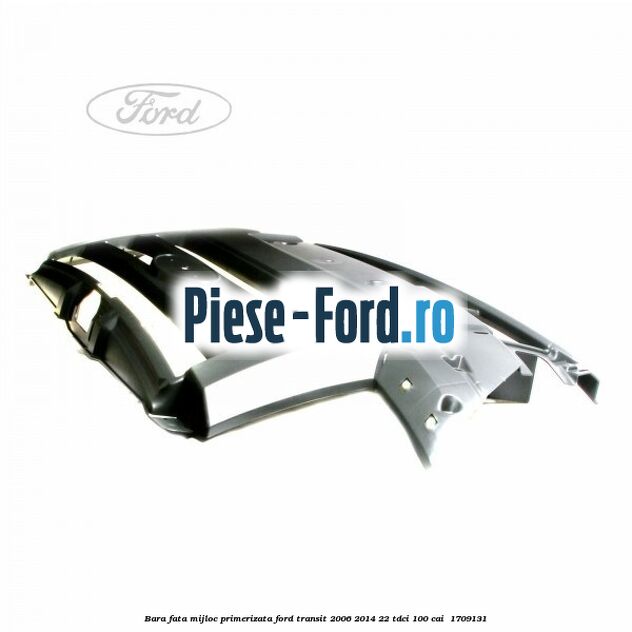Bara fata mijloc primerizata Ford Transit 2006-2014 2.2 TDCi 100 cai #ED9C6805A4
