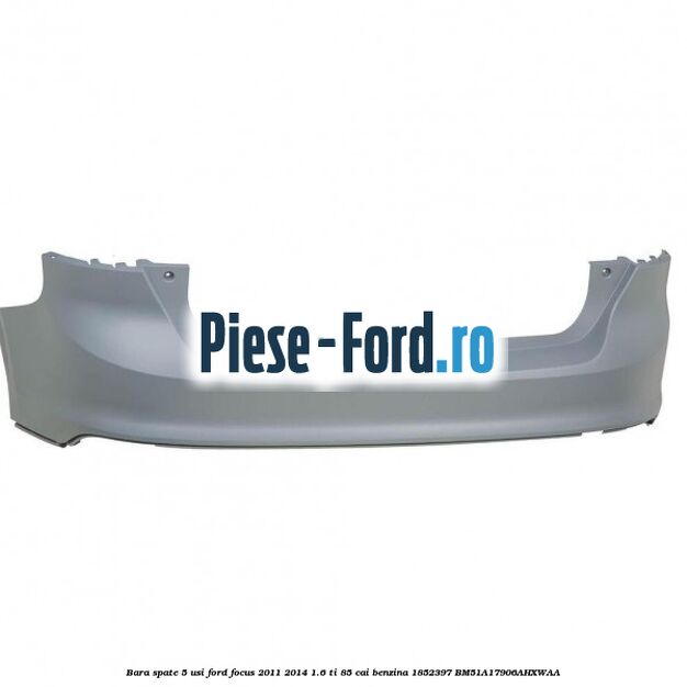 Bara spate 4 usi berlina Ford Focus 2011-2014 1.6 Ti 85 cai benzina