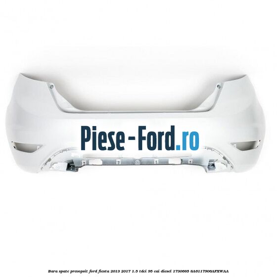 Bara spate prevopsit Ford Fiesta 2013-2017 1.5 TDCi 95 cai diesel