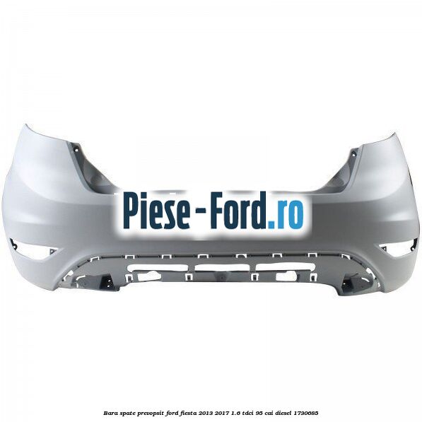 Bara spate prevopsit Ford Fiesta 2013-2017 1.6 TDCi 95 cai