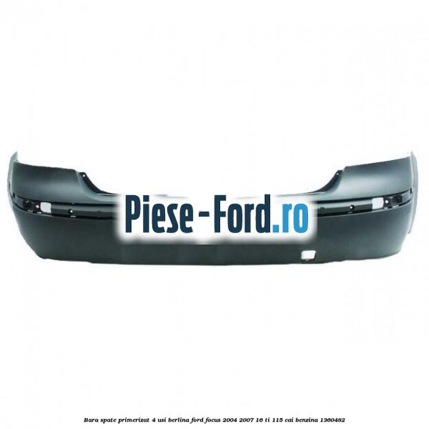 Bara spate primerizat 4 usi berlina Ford Focus 2004-2007 1.6 Ti 115 cai #439921A049
