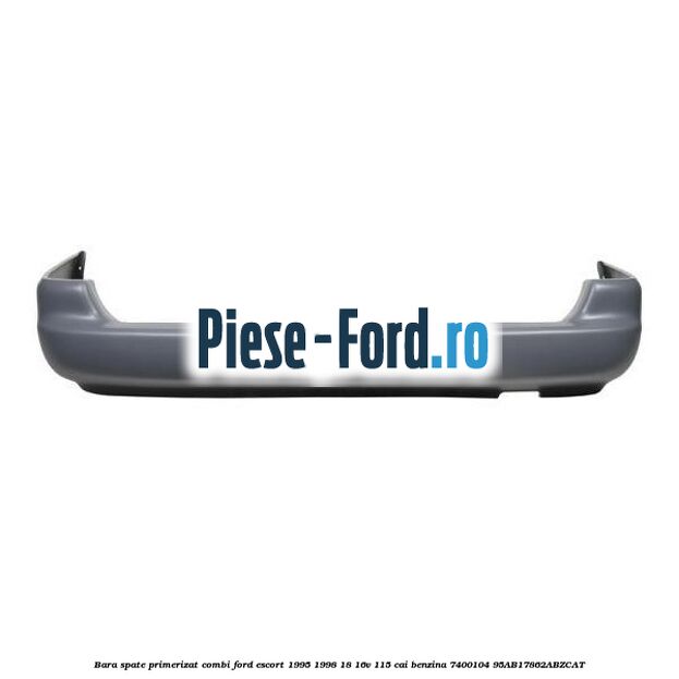 Bara spate primerizat combi Ford Escort 1995-1998 1.8 16V 115 cai #6F02E5016D