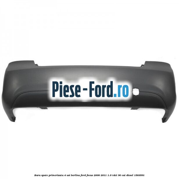 Bara spate primerizata 4 usi berlina Ford Focus 2008-2011 1.6 TDCi 90 cai #98F15D8304