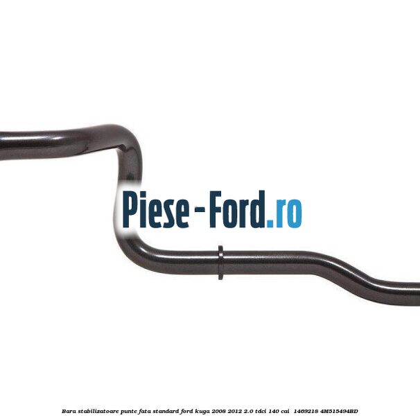 Bara stabilizatoare punte fata standard Ford Kuga 2008-2012 2.0 TDCI 140 cai  #E58C9EB9C3