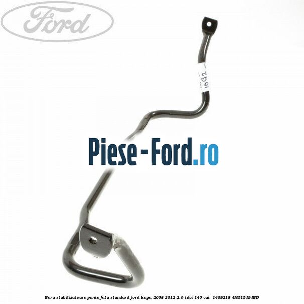 Bara stabilizatoare punte fata standard Ford Kuga 2008-2012 2.0 TDCI 140 cai  #E58C9EB9C3