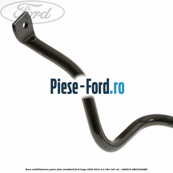 Bara stabilizatoare punte fata standard Ford Kuga 2008-2012 2.0 TDCI 140 cai  #E58C9EB9C3