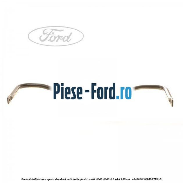 Bara stabilizatoare spate, standard roti duble Ford Transit 2000-2006 2.0 TDCi 125 cai  #FA5EBC3982
