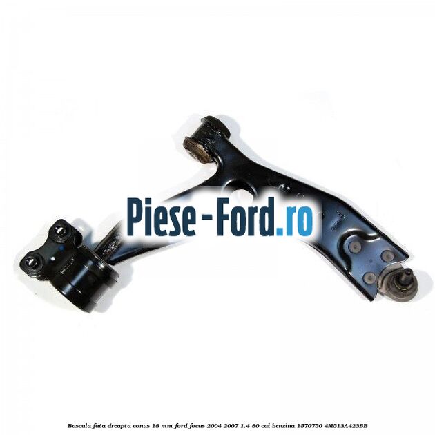 Bascula fata dreapta conus 18 mm Ford Focus 2004-2007 1.4 80 cai benzina #2A6288EF7F
