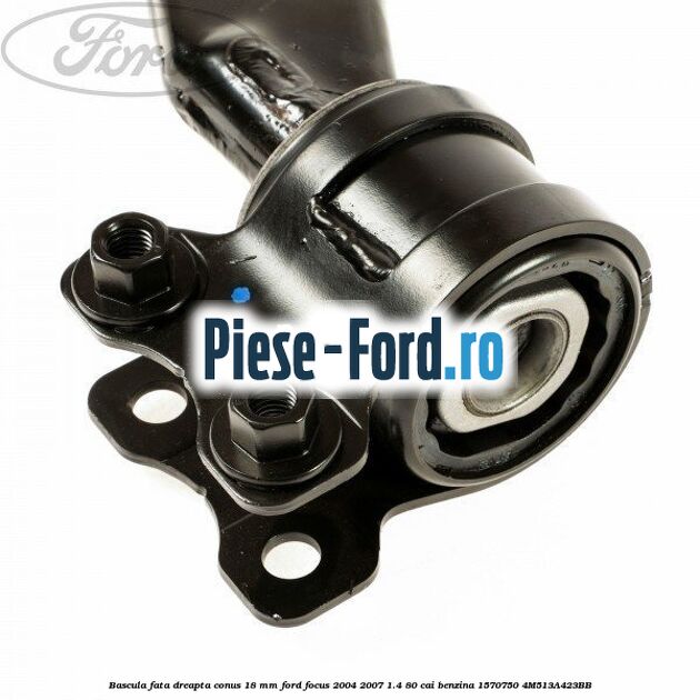 Bascula fata dreapta conus 18 mm Ford Focus 2004-2007 1.4 80 cai benzina #2A6288EF7F