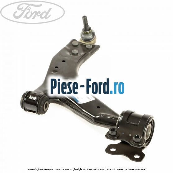 Bascula fata dreapta conus 18 mm ST Ford Focus 2004-2007 2.5 ST 225 cai #FB7E788836