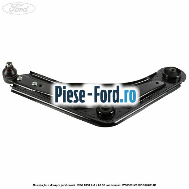 Bascula fata dreapta Ford Escort 1990-1995 1.6 i 16 88 cai benzina #36E4A180E0