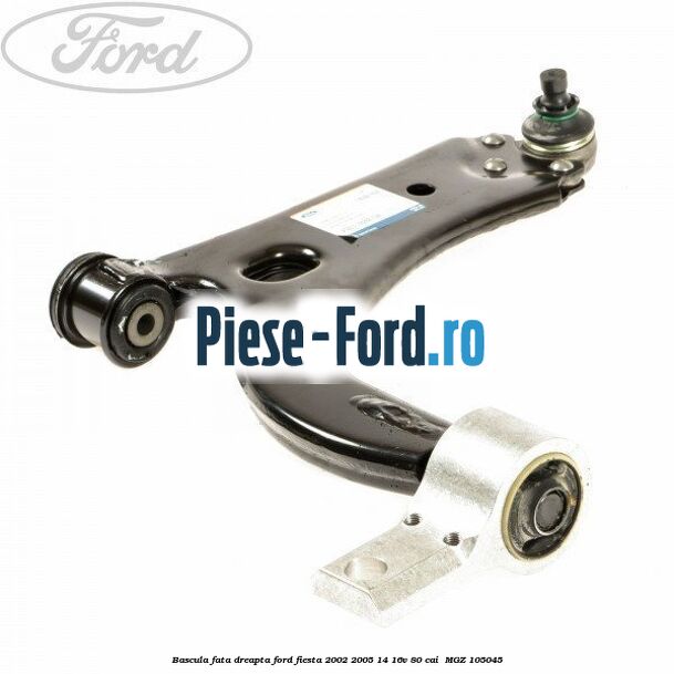 Bascula fata dreapta Ford Fiesta 2002-2005 1.4 16V 80 cai #DB1AE554D3