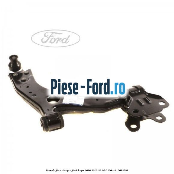 Bascula fata dreapta Ford Kuga 2016-2018 2.0 TDCi 150 cai #A91C1D7683