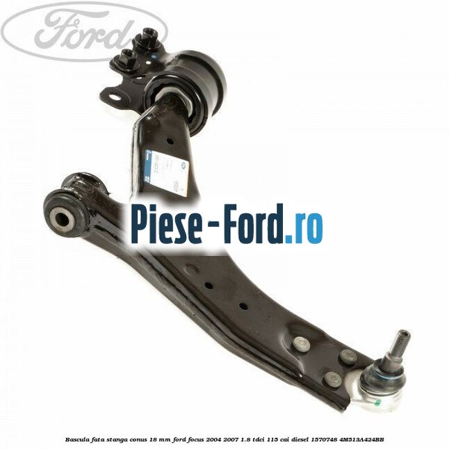 Bascula fata stanga conus 18 mm Ford Focus 2004-2007 1.8 TDCi 115 cai diesel #8B0AC0B91D