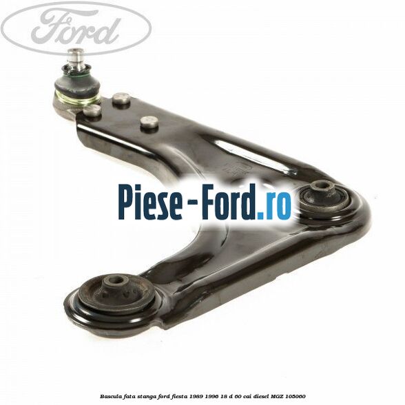 Bascula fata stanga Ford Fiesta 1989-1996 1.8 D 60 cai #610DDC5918