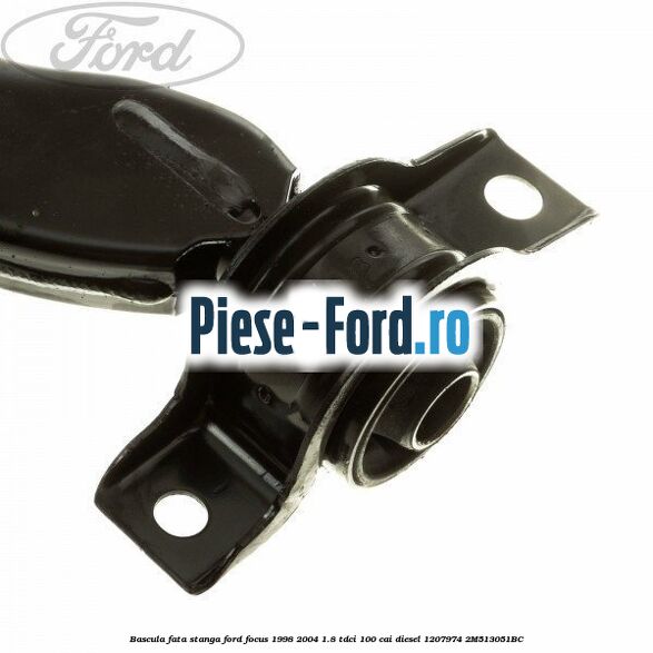 Bascula fata stanga Ford Focus 1998-2004 1.8 TDCi 100 cai diesel #D6EB3703F5