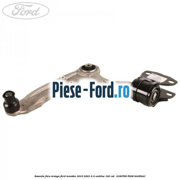 Bascula fata stanga Ford Mondeo 2019-2023 2.0 EcoBlue 120 cai  #DA379533A1