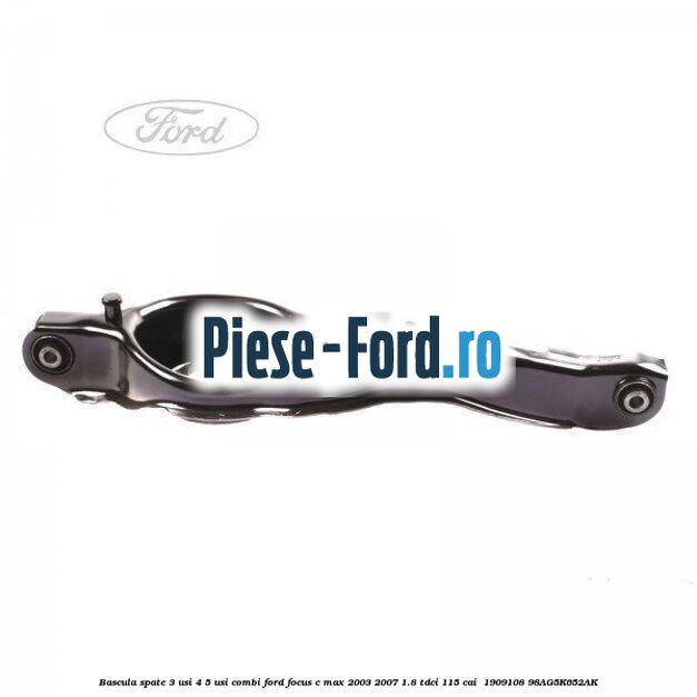 Bascula spate 3 usi, 4/5 usi, combi Ford Focus C-Max 2003-2007 1.8 TDCi 115 cai  #6B44203582