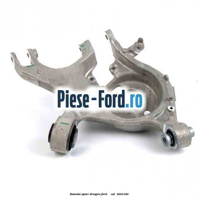 Bascula spate dreapta Ford Mondeo 2014-2018 2.0 TDCi 4x4 150 cai #19E3741ECD Bascula spate dreapta Ford Mondeo 2014-2018 2.0 TDCi 4x4 150 cai #19E3741ECD