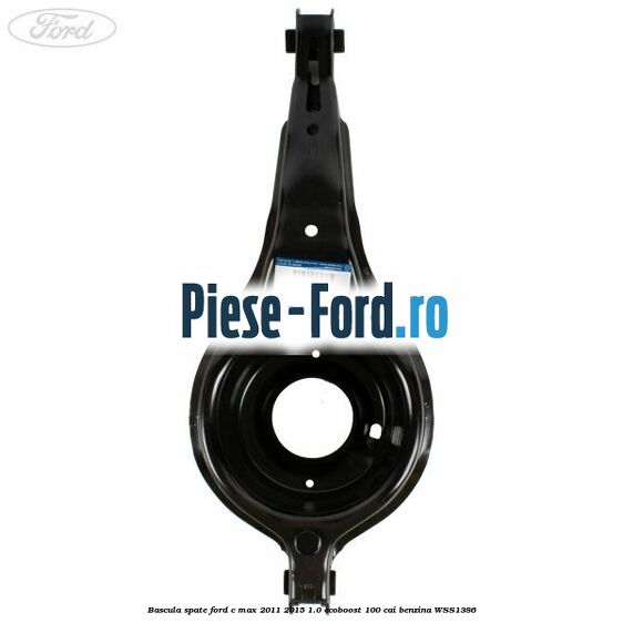 Bascula spate Ford C-Max 2011-2015 1.0 EcoBoost 100 cai