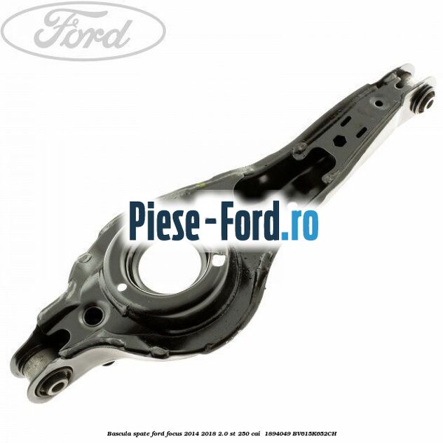 Bascula spate Ford Focus 2014-2018 2.0 ST 250 cai #3B06BCB1E6 Bascula spate Ford Focus 2014-2018 2.0 ST 250 cai #3B06BCB1E6