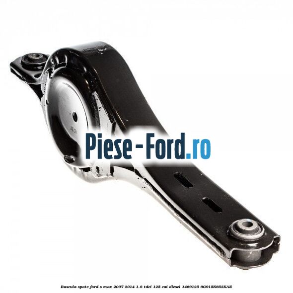 Bascula spate Ford S-Max 2007-2014 1.8 TDCi 125 cai diesel #77C5A7CD5E