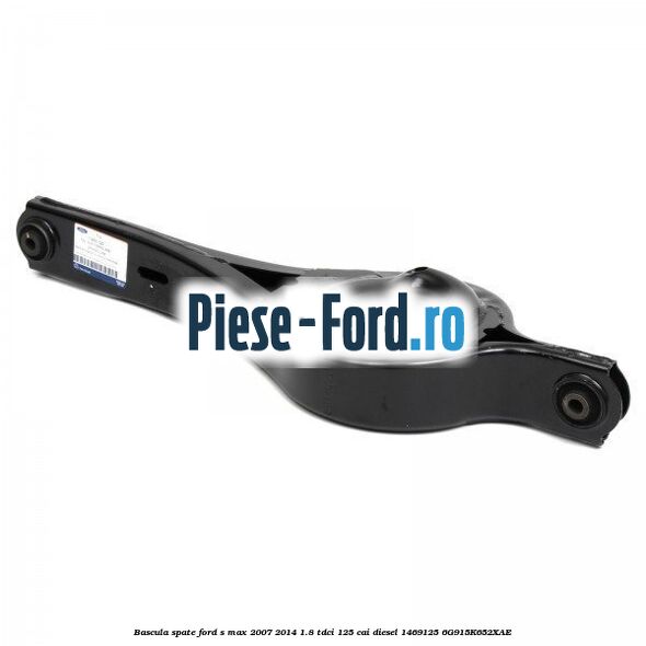 Bascula spate Ford S-Max 2007-2014 1.8 TDCi 125 cai diesel #77C5A7CD5E