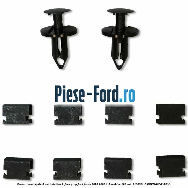Bavete noroi spate 5 usi hatchback fara prag Ford Focus 2019-2023 1.5 EcoBlue 120 cai  #189B526CF3