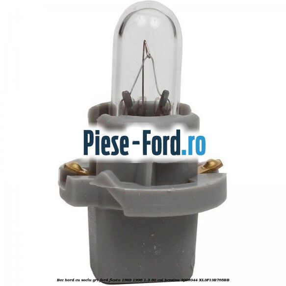 Bec bord cu soclu gri Ford Fiesta 1989-1996 1.3 60 cai benzina #D4D3FF9916