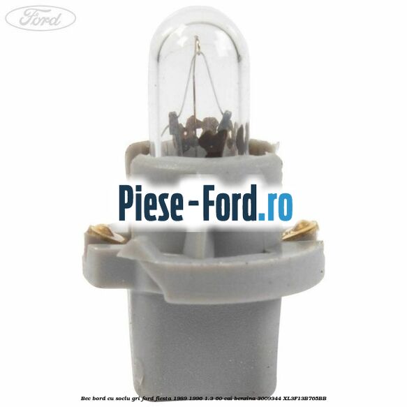 Bec bord cu soclu gri Ford Fiesta 1989-1996 1.3 60 cai benzina #D4D3FF9916